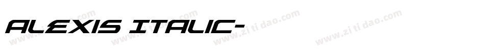 Alexis Italic字体转换
